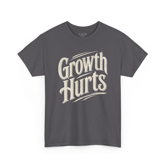 Growth Hurts T-Shirt — Vintage Script Motivational Tee
