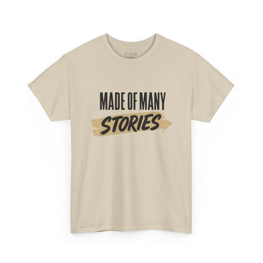 Made of Many Stories T-Shirt — Inspirational Graphic Tee