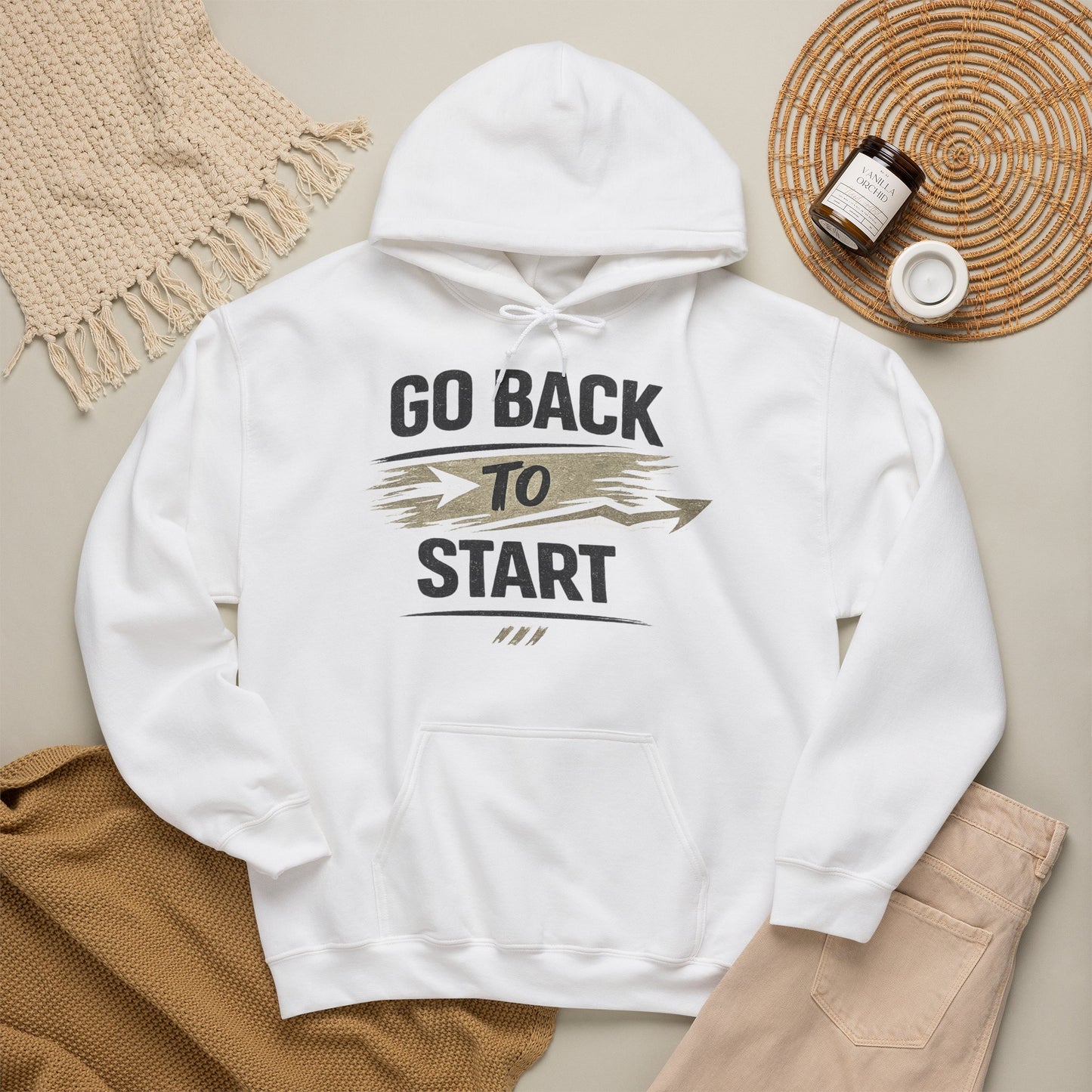 Go Back To Start Hoodie — Motivational Graphic Hoodie