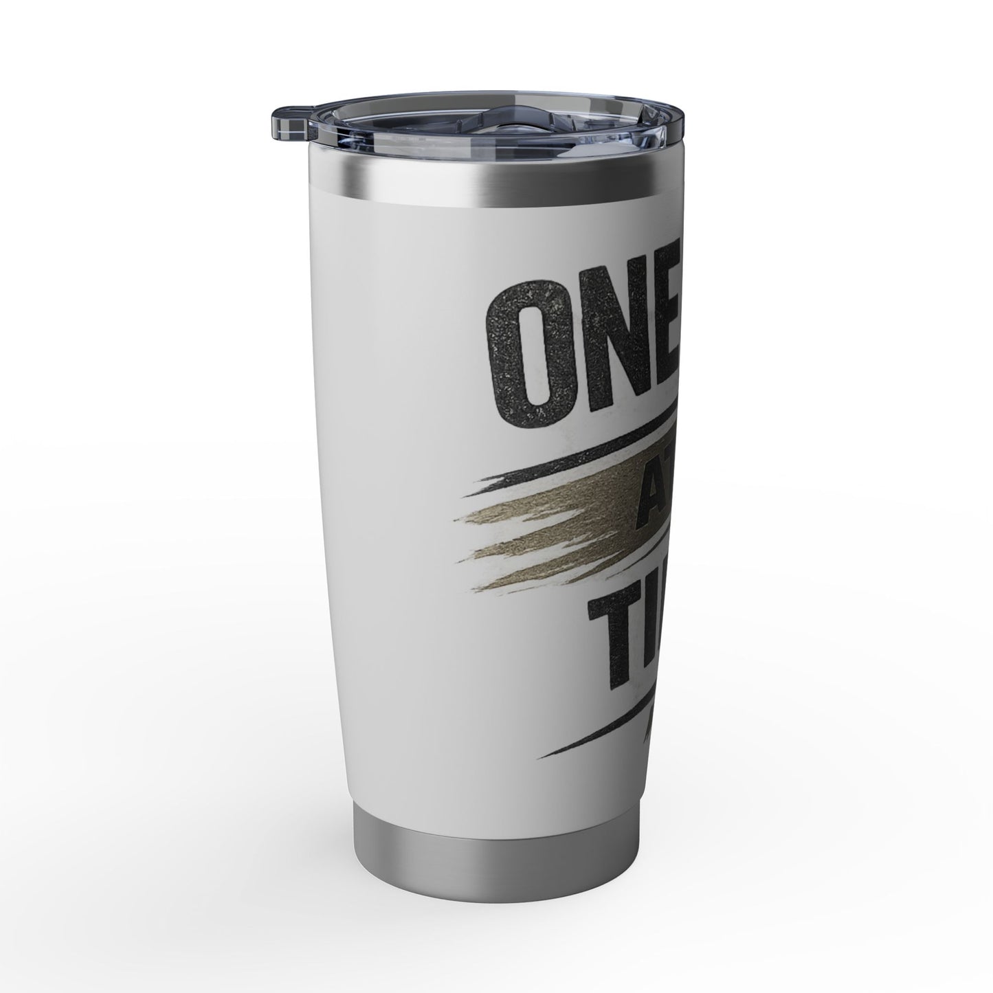 One Day At A Time 20oz Tumbler — Motivational Stainless Travel Cup
