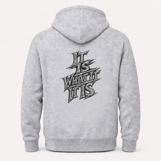 It Is What It Is grey hoodie – product flat back view