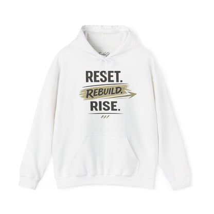 Reset Rebuild Rise Hoodie — Inspirational Motivational Pullover