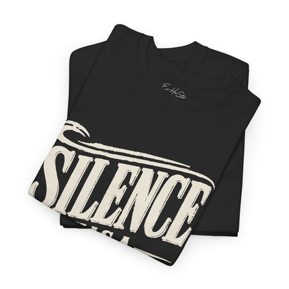 Silence Has a Story Tee - Vintage Script Graphic T-Shirt