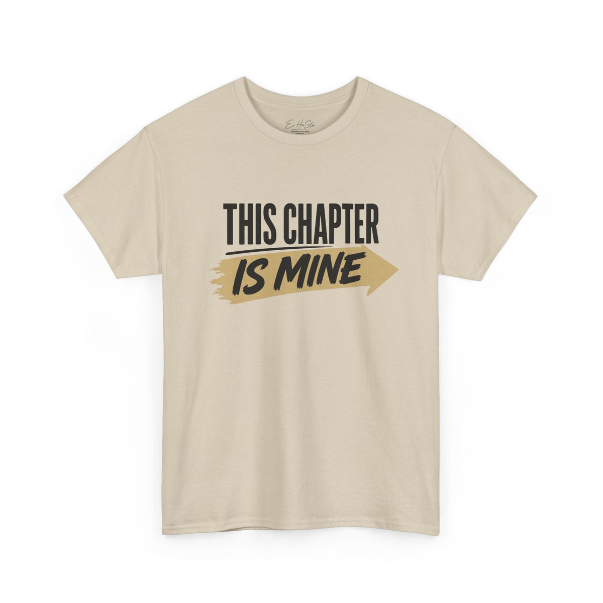 This Chapter Is Mine Tee — Inspirational Motivational Graphic T-Shirt
