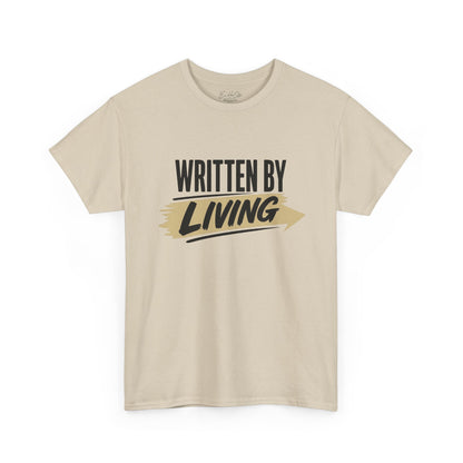 Written By Living Tee — Inspirational Casual Graphic T-Shirt