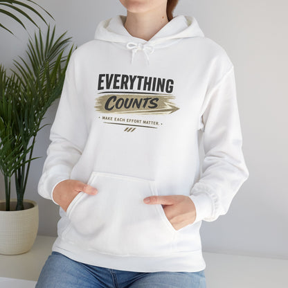 Hoodie "Everything Counts Hoodie" Motivational 'Make Each Effort Matter' Pullover