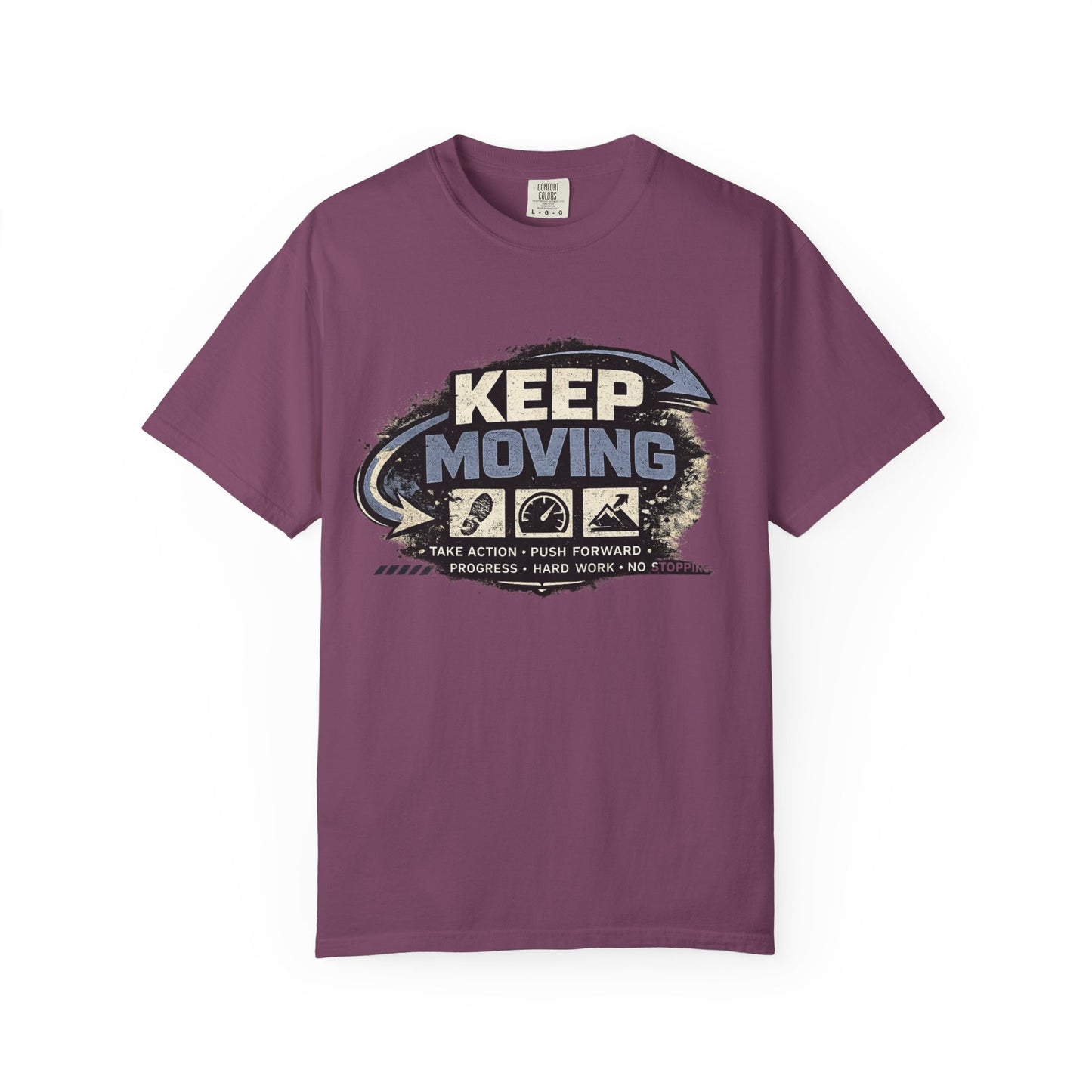 Keep Moving T-Shirt — Motivational Graphic Tee