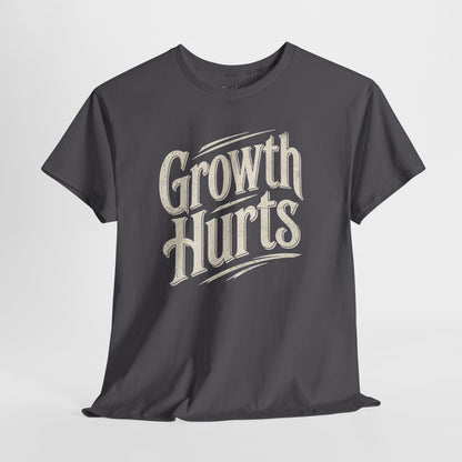 Growth Hurts T-Shirt — Vintage Script Motivational Tee