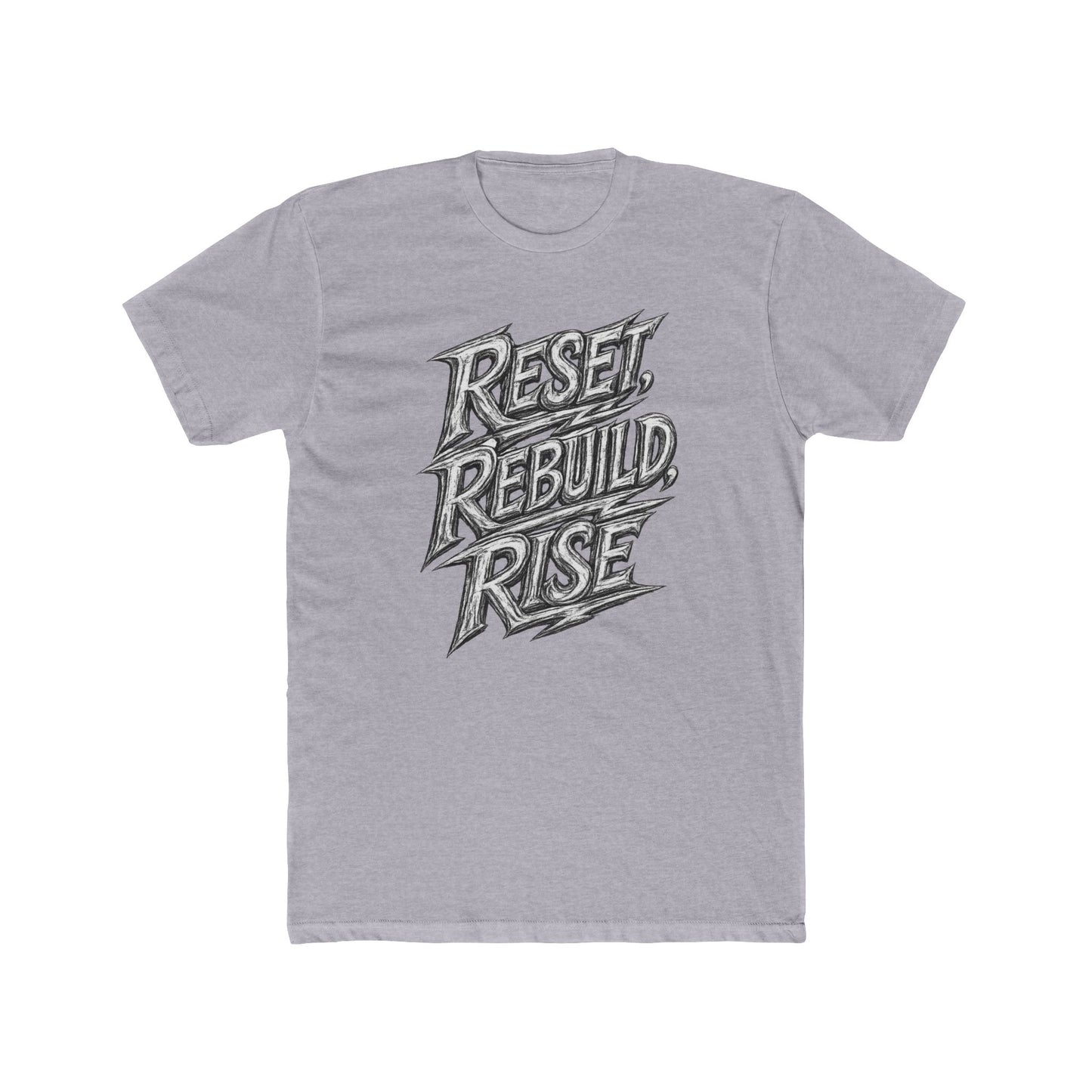 Reset Rebuild Rise Graphic Tee — Inspirational Motivational Cotton Shirt