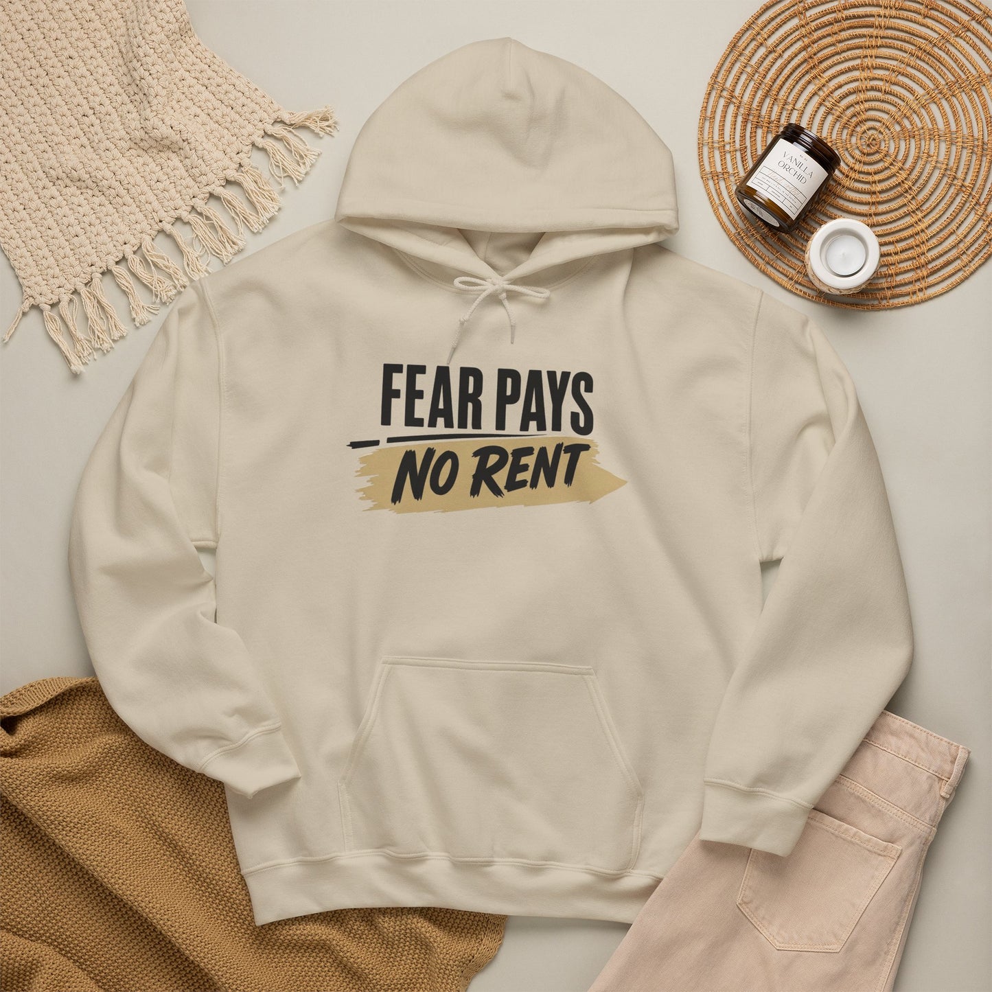 Hoodie "Fear Pays No Rent" Motivational Pullover