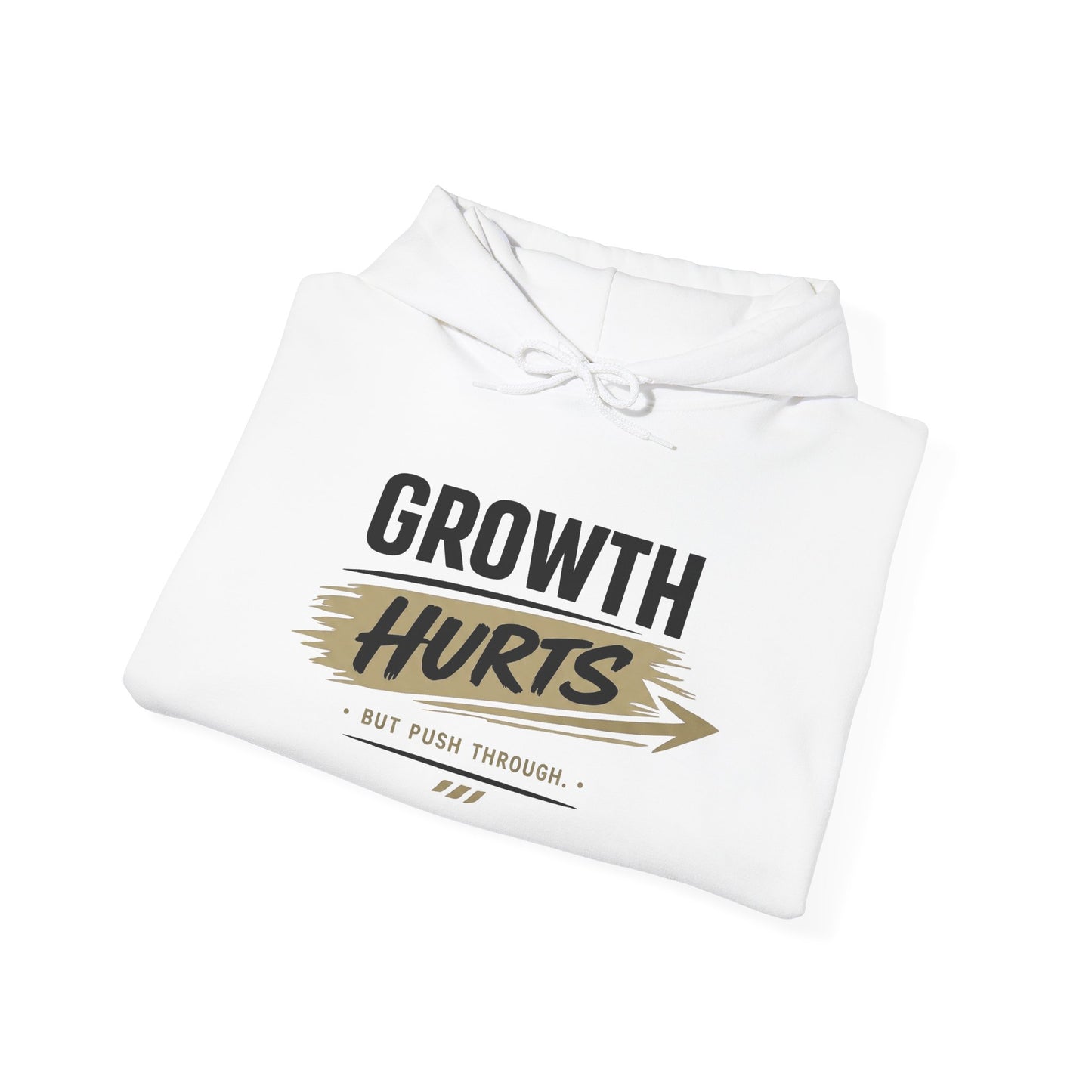 Hoodie "Growth Hurts" Inspirational Motivational Pullover ('Growth Hurts')