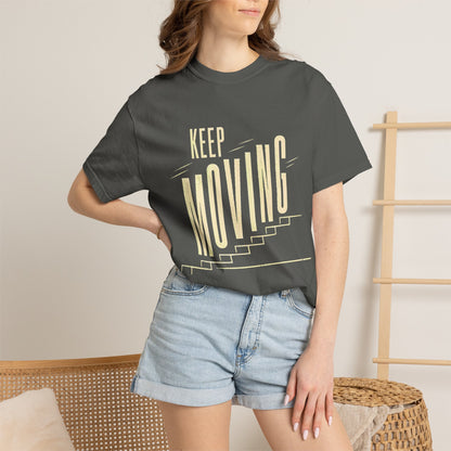 Keep Moving T-Shirt — Motivational Graphic Tee