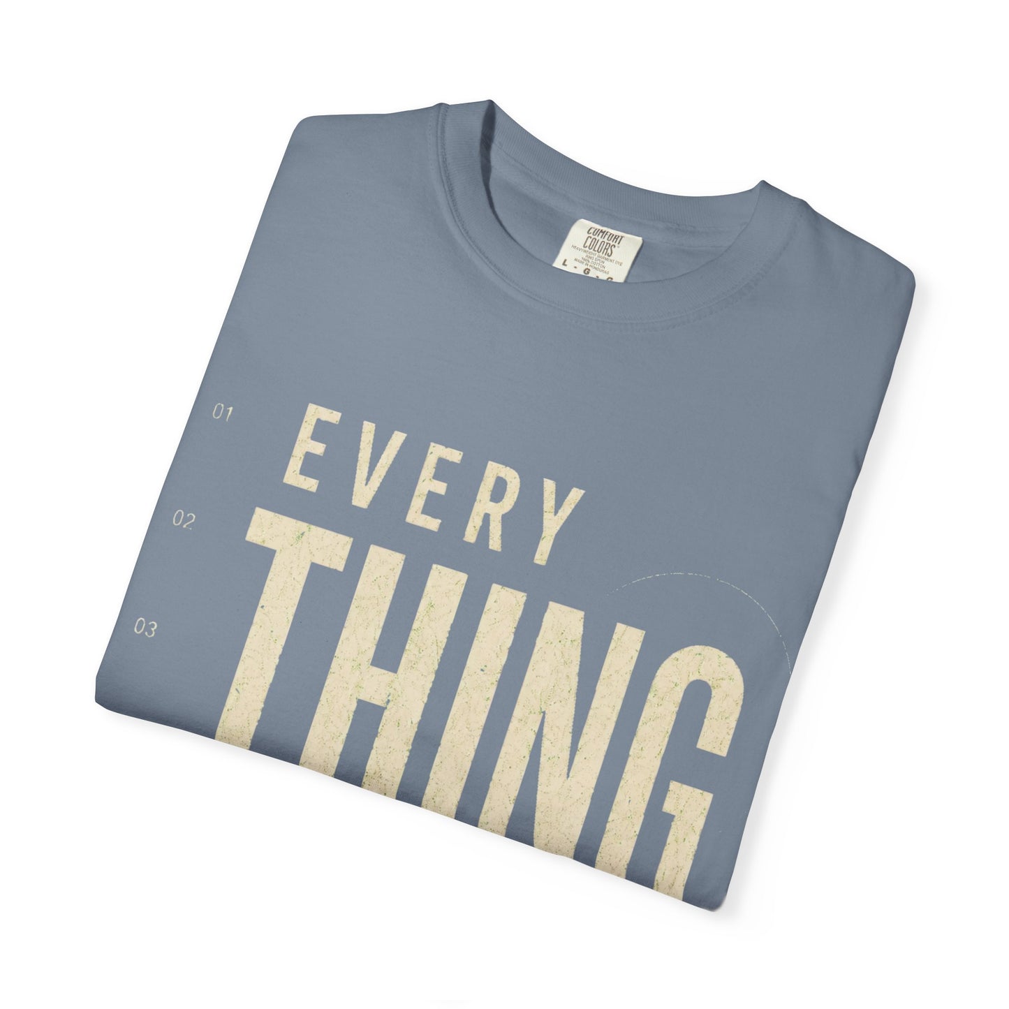 Everything Counts T-Shirt — Motivational Graphic Tee