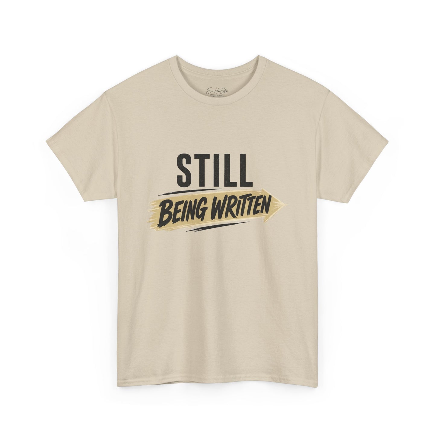 Still Being Written T‑Shirt