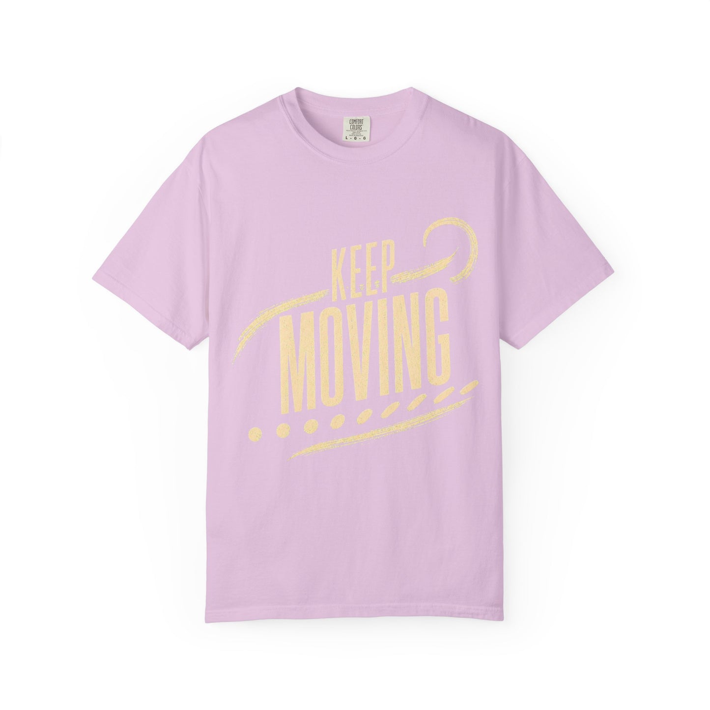 Keep Moving T-Shirt — Motivational Graphic Tee