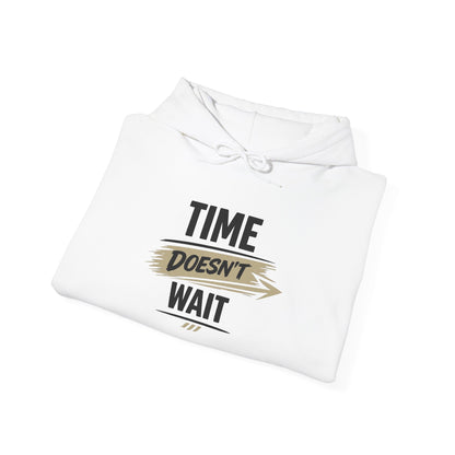 Hoodie "Time Doesn't Wait" Motivational Pullover for Goal-Getters