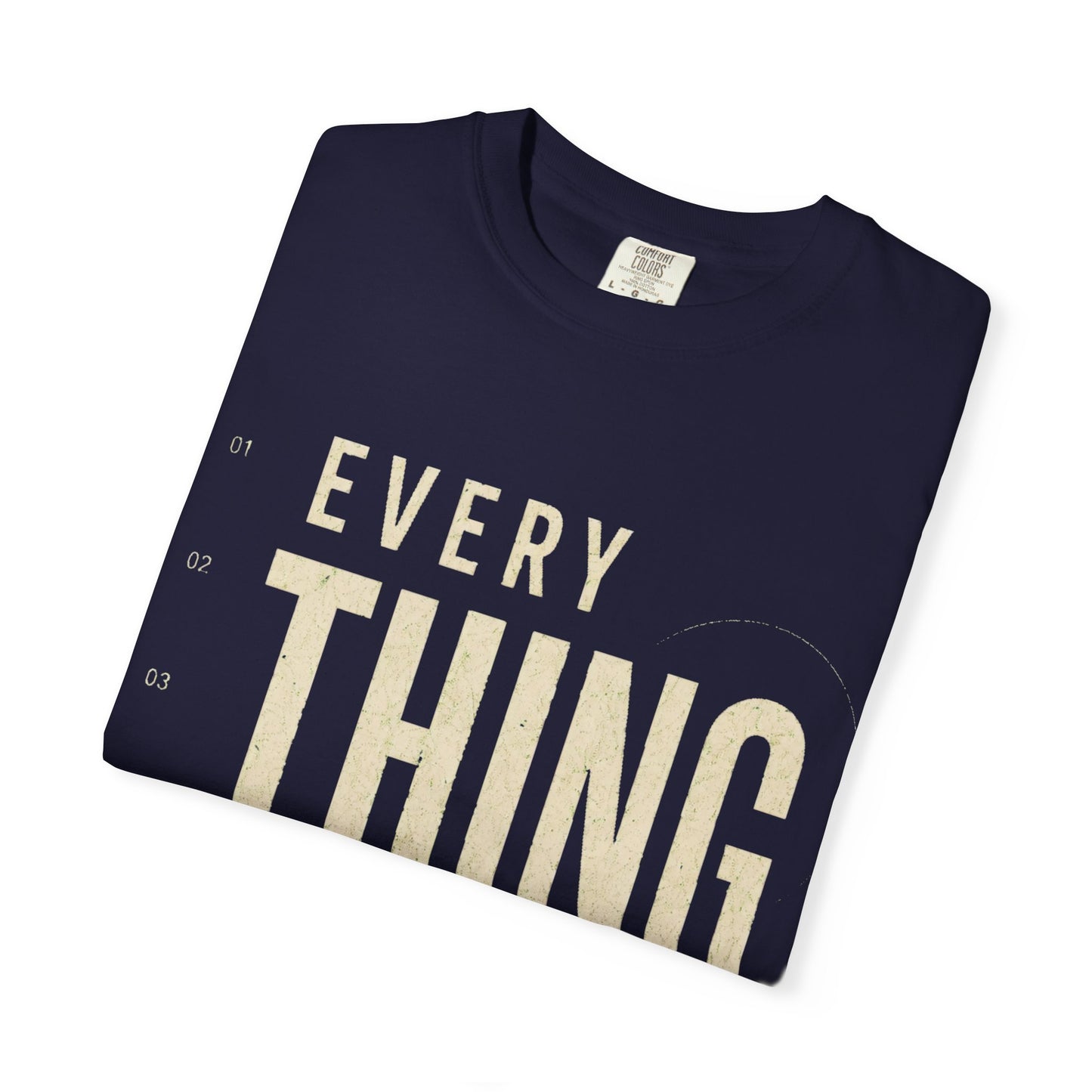 Everything Counts T-Shirt — Motivational Graphic Tee