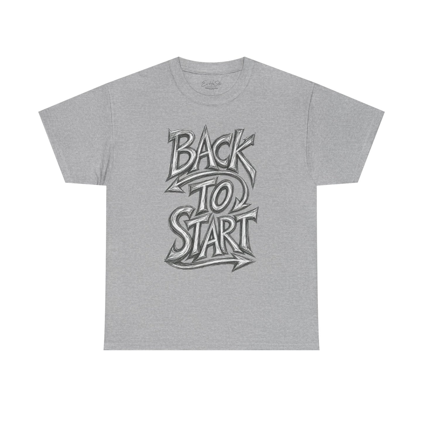 Back To Start Graphic Tee — Retro Graffiti Motivational T-Shirt