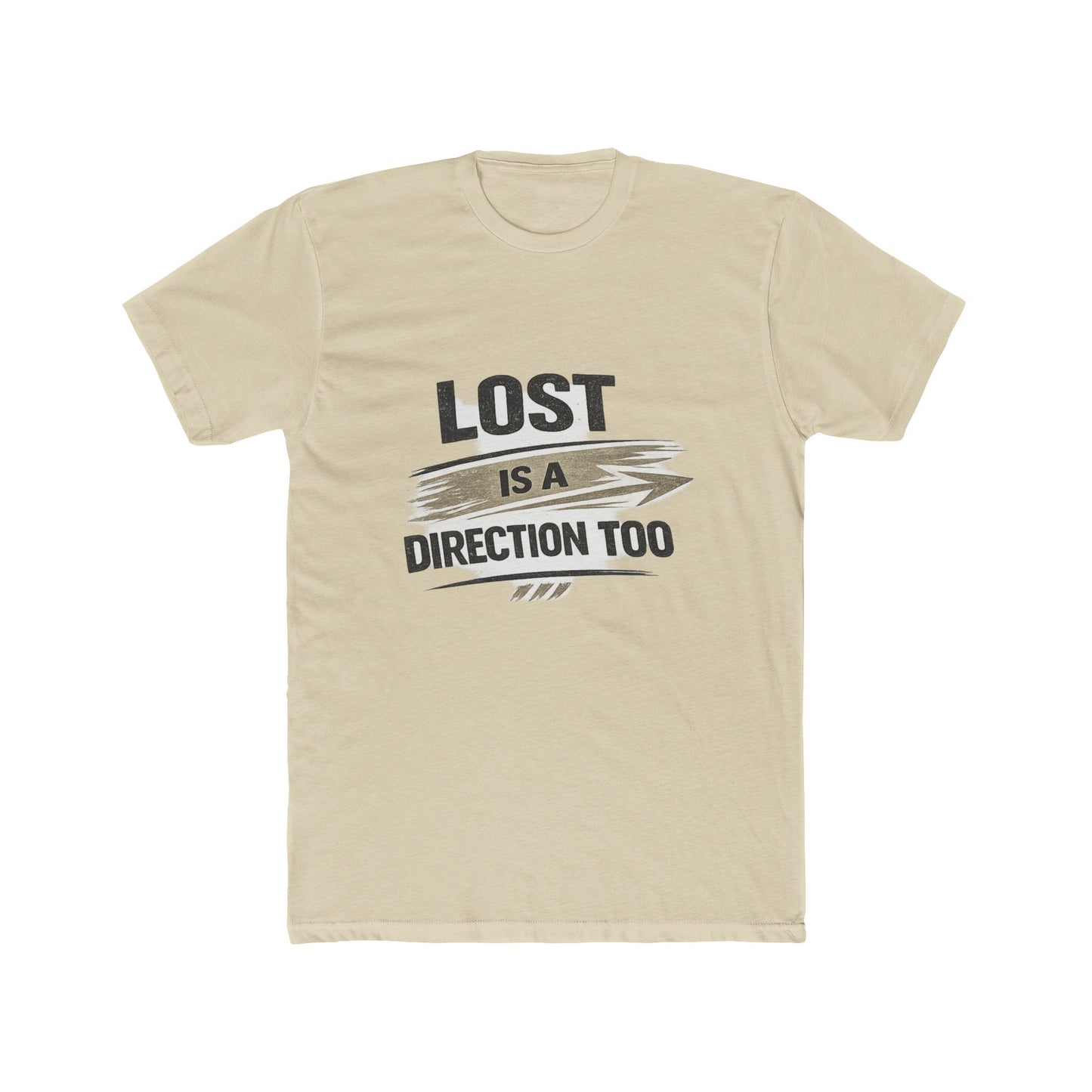 Lost Is a Direction Too Tee