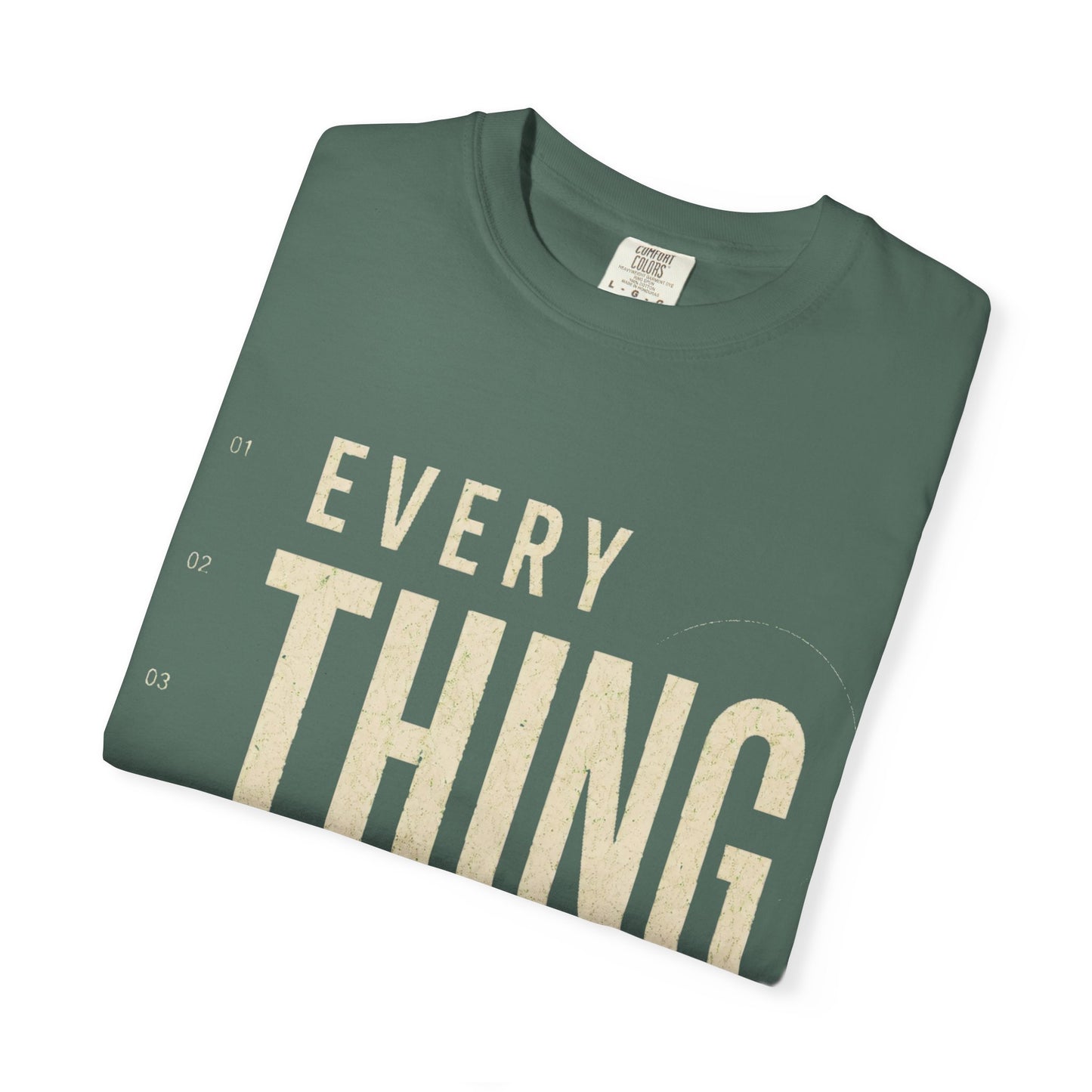 Everything Counts T-Shirt — Motivational Graphic Tee