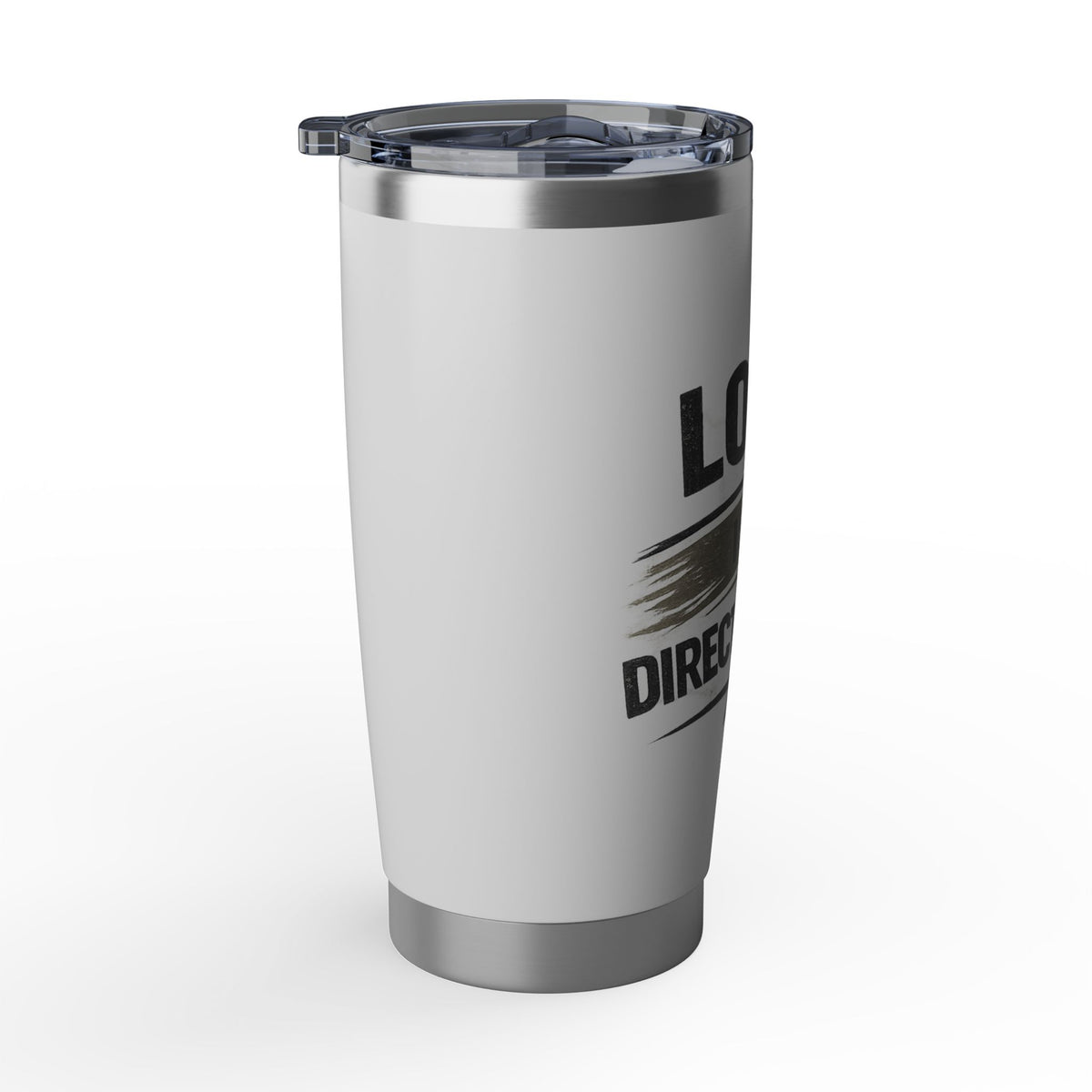 Lost Is A Direction Too 20oz Tumbler — Motivational Stainless Travel Cup