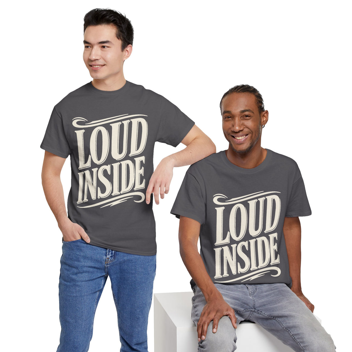Loud Inside Tee - Bold Retro Script Graphic T-Shirt
