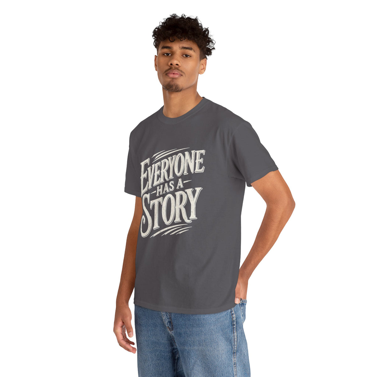Everyone Has a Story T-Shirt — Inspirational Storytelling Graphic Tee