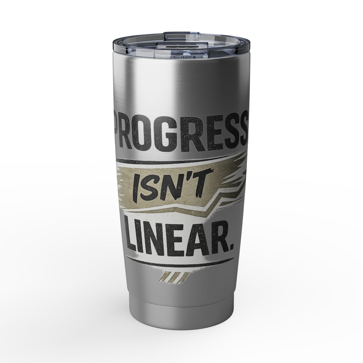 Progress Isn't Linear 20oz Tumbler — Motivational Stainless Travel Cup