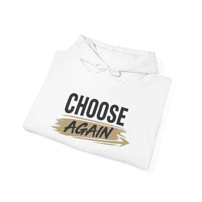 Hoodie "Choose Again" Motivational Graphic Pullover