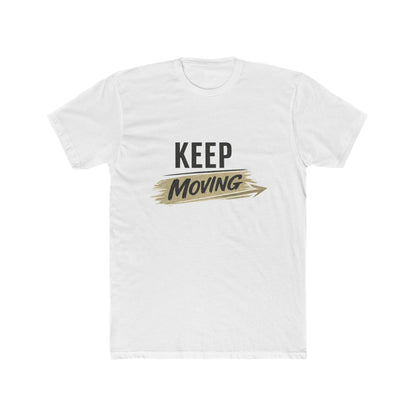 Keep Moving T‑Shirt — Motivational Fitness Tee