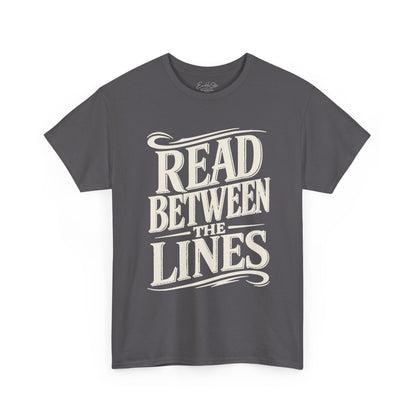 Read Between The Lines Tee