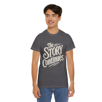 The Story Continues T-Shirt — Retro Script Inspirational Tee