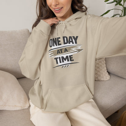 Hoodie "One Day at a Time" Inspirational Motivational Pullover