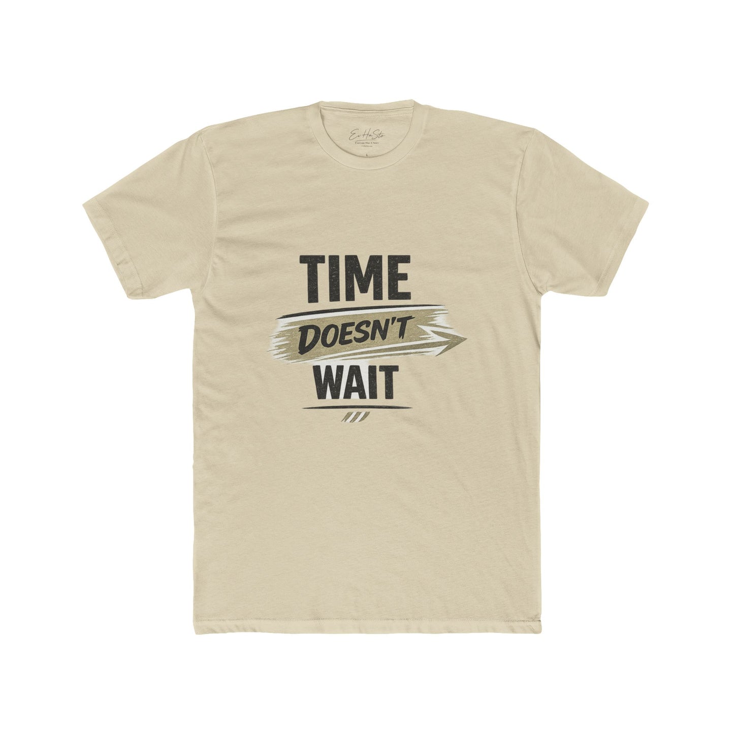 Time Doesn't Wait T-Shirt — Motivational Graphic Tee