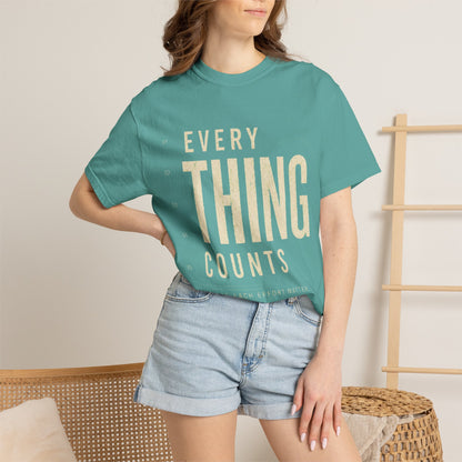 Everything Counts T-Shirt — Motivational Graphic Tee