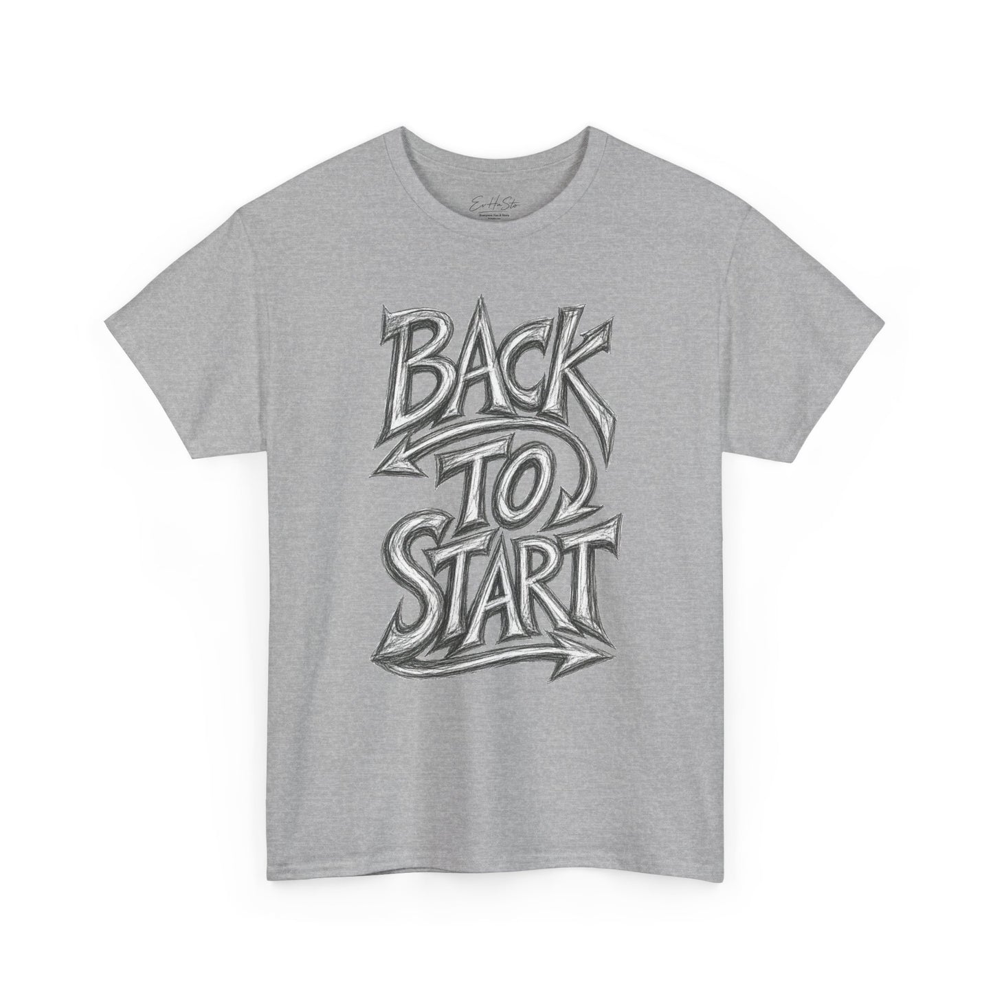 Back To Start Graphic Tee — Retro Graffiti Motivational T-Shirt