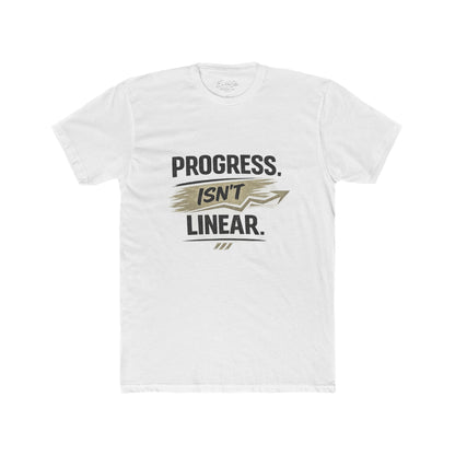 Progress Isn't Linear T-Shirt — Motivational Graphic Tee