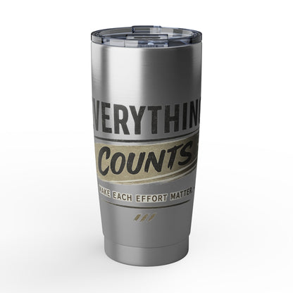 Everything Counts 20oz Tumbler – Insulated Stainless Travel Mug, Motivational Vagabond Design