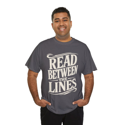 Read Between The Lines Tee