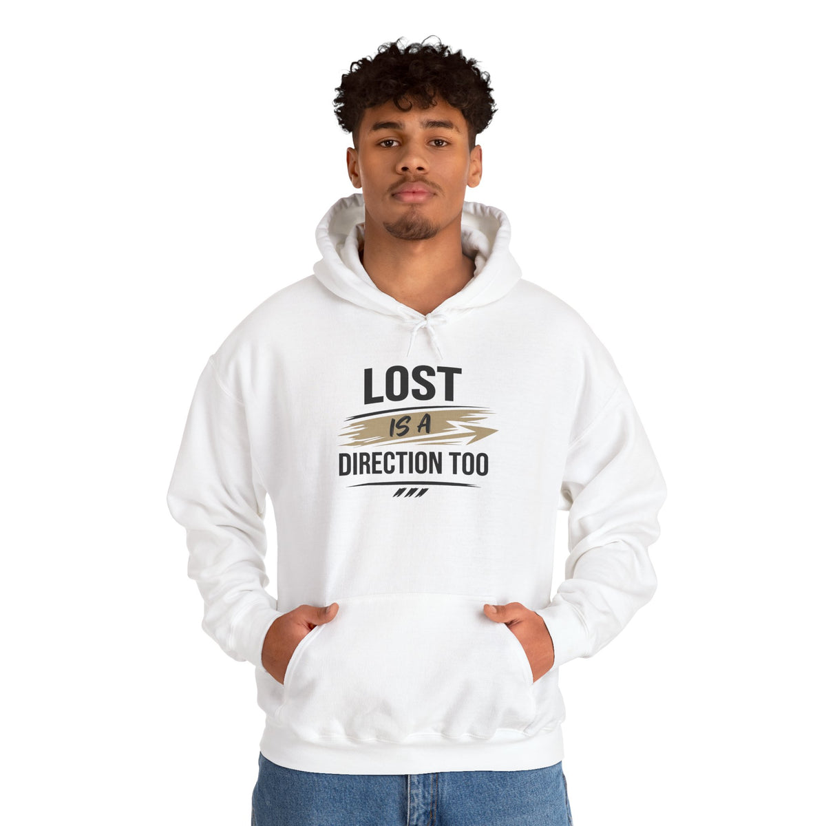 Hoodie “Lost Is A Direction Too” Inspirational Graphic Hoodie