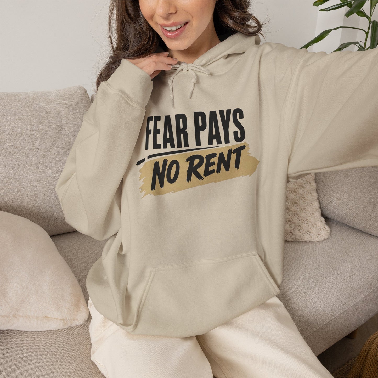 Hoodie "Fear Pays No Rent" Motivational Pullover