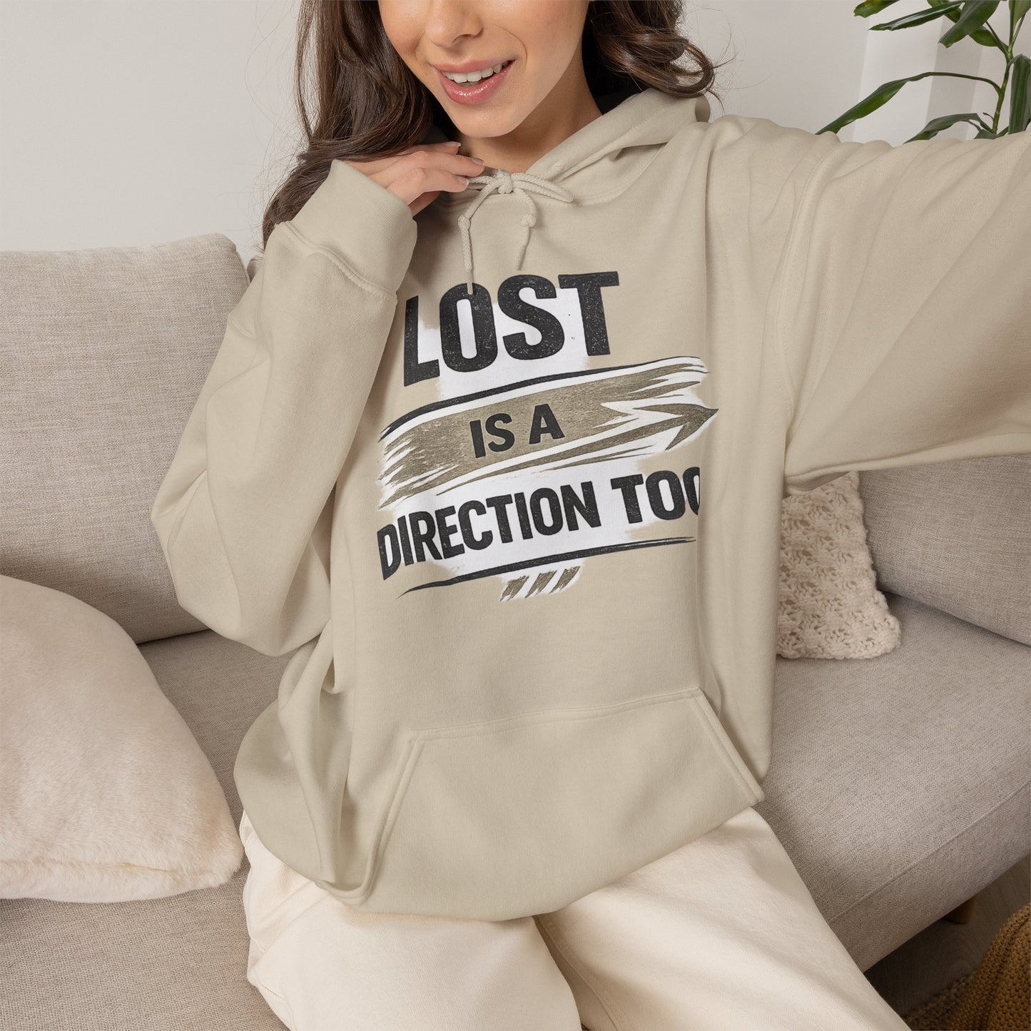 Lost Is a Direction Too Hoodie - Inspirational Graphic Pullover