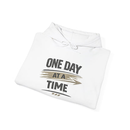 Hoodie "One Day at a Time" Inspirational Motivational Pullover