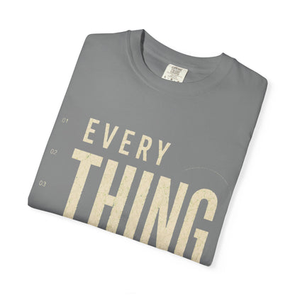 Everything Counts T-Shirt — Motivational Graphic Tee