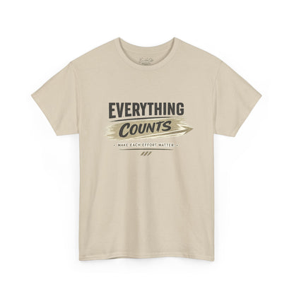 Everything Counts T-Shirt — Motivational Retro Graphic Tee