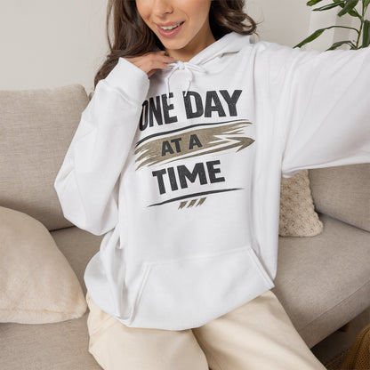 One Day At A Time Hoodie – Inspirational Recovery & Mindfulness Sweatshirt
