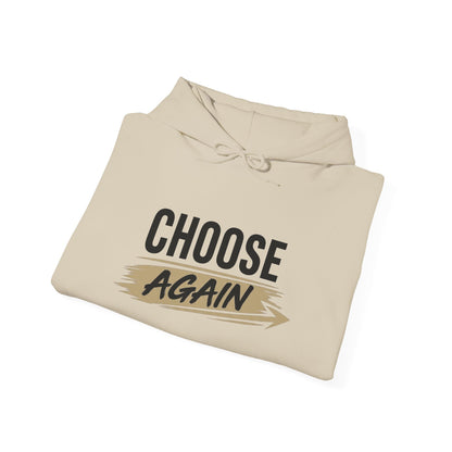 Hoodie "Choose Again" Motivational Graphic Pullover
