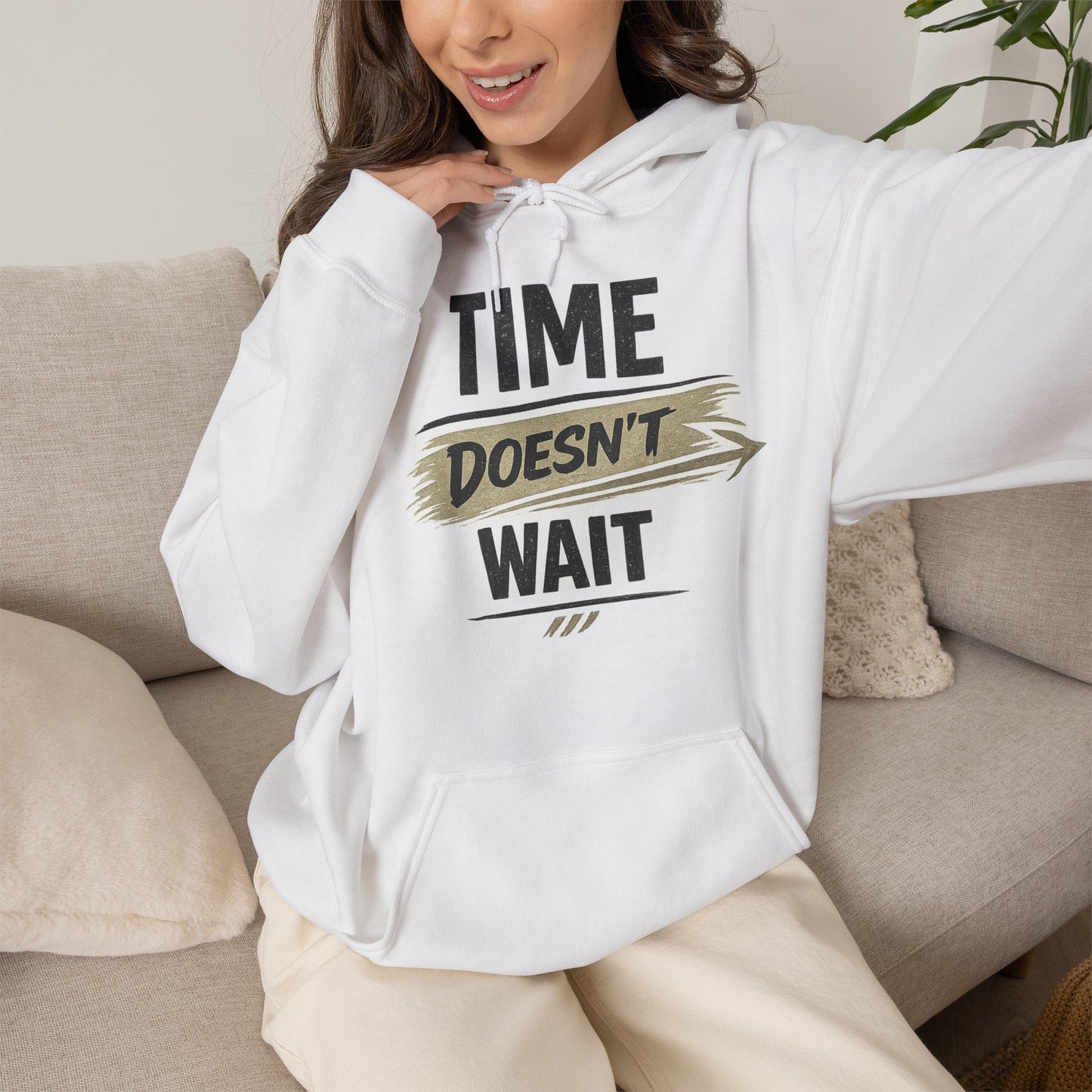 Time Doesn't Wait Hoodie — Motivational Quote Hooded Sweatshirt