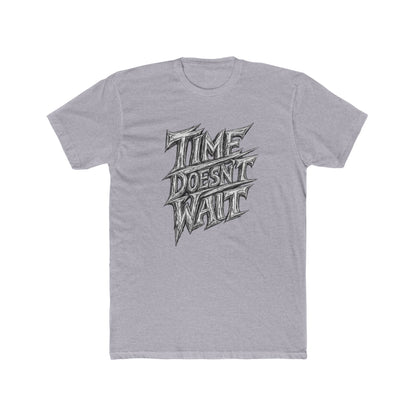 Time Doesn't Wait Graphic Tee — Motivational Retro Text T-Shirt