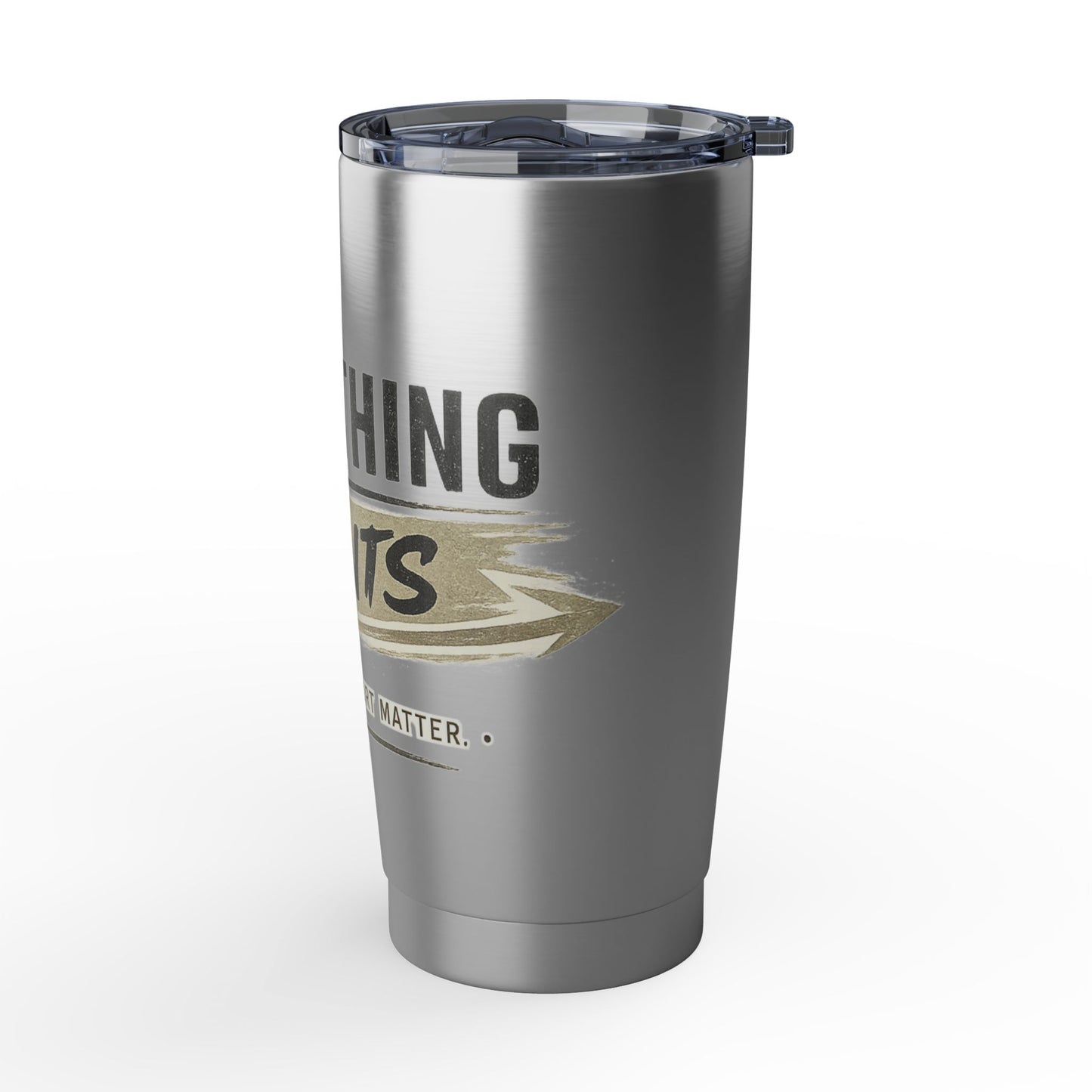 Everything Counts 20oz Tumbler – Insulated Stainless Travel Mug, Motivational Vagabond Design